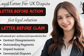 draft a pro UK letter before action or letter before claim for your dispute