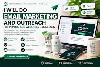 do email marketing and outreach for peptide and wellness businesses