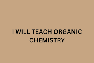 teach organic chemistry for you