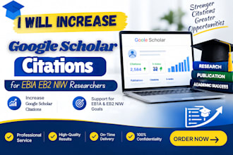 increase citation on google scholar article, boost h index for eb1, eb2 niw