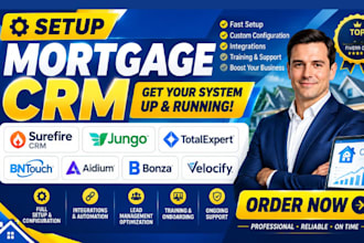 setup mortgage crm surefire crm jungo total expert bntouch aidium bonza velocify