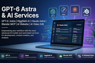 gpt 6 astra higgfield ai video edit claude astra blender mcp gpt 6 ai website