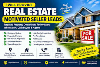 provide real estate motivated seller leads