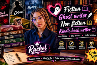 rewrite edit and ghostwrite ebook kindle book fiction non fiction