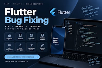 fix bugs and errors in your flutter and dart mobile app