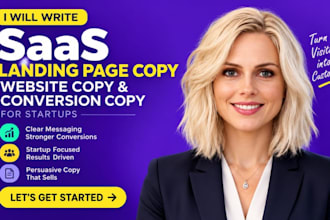 write saas landing page copy website copy and conversion copy for startups
