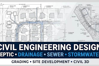 do civil engineering septic drainage sewer stormwater grading plans with report