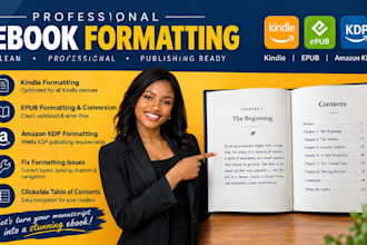 fix ebook formatting, kindle formatting, epub conversion and amazon KDP files