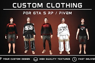 create custom clothing and ped models for fivem and gta v rp