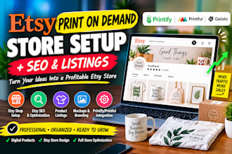 set up etsy shopify print on demand store with printify printiful etsy seo