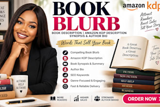 write compelling book blurb, book description, synopsis and author bio