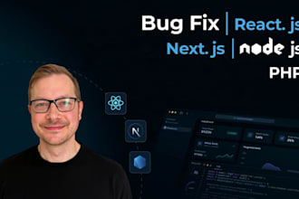 fix react js, next js, javascript or PHP bugs and errors