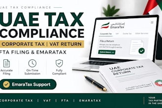 handle uae corporate tax return, vat return, fta tax filing and emaratax