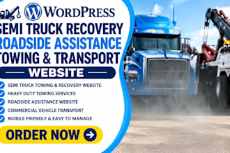 build wordpress semi truck recovery roadside assistance towing transport website