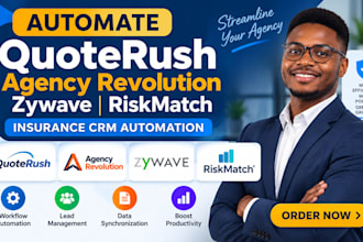 automate quoterush agency revolution zywave riskmatch insurance CRM