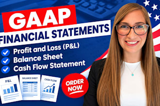 prepare gaap financial statements profit and loss balance sheet and cash flow