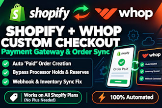 build whop shopify checkout integration and fix payment sync whop shopify