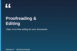proofread and edit your writing for clarity and correctness