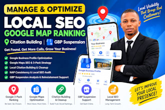 manage optimize local SEO google map ranking citation building  gbp suspension
