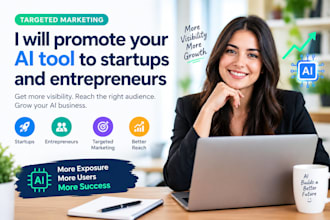 promote your ai tool to startups and entrepreneurs