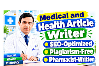 be your medical and health article writer as a pharmacist