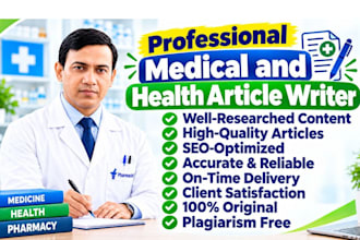 be your medical and health article writer as a pharmacist