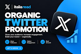 x twitter marketing  organic growth expert promotion