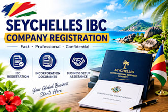 register your seychelles ibc company and provide incorporation assistance