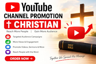do you tube channel christian promotion to gain more audience via campaign