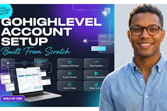set up your entire gohighlevel account, pipeline and crm from scratch