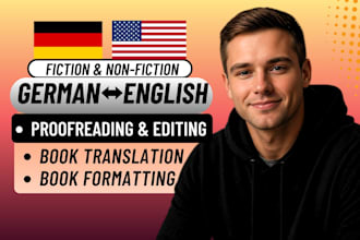 proofread and edit novels, translate english book to german native standards