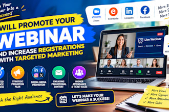 promote your webinar and increase registrations with targeted marketing