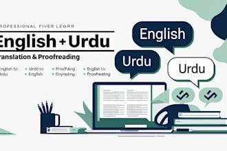 translate english to urdu and urdu to english with proofreading