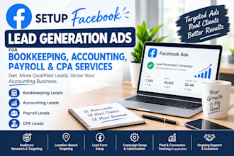 setup facebook leads generation ads for bookeeping accounting  payroll cpa leads