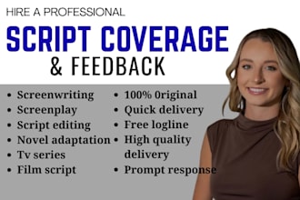 provide professional script coverage, screenplay feedback and story