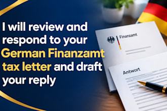 review and respond to your german finanzamt tax letter and draft your reply