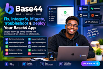 base44 expert base44 bug fixing base44 integration base44 app store deployment