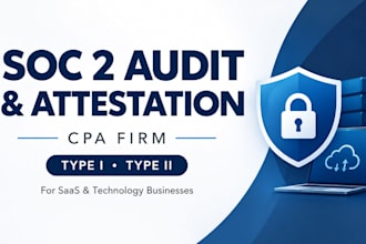 provide soc 2 type i, ii audit and attestation for saas and technology companies