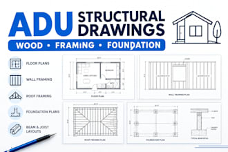 create adu structural drawings, wood framing and framing plans