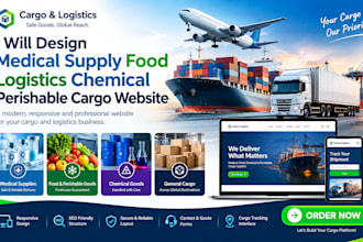design medical supply food logistics chemical perishable goods cargo website