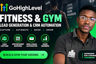 ghl crm fitness gym lead generation lead capture highlevel sms email automation