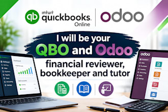 be your qbo and odoo financial reviewer bookkeeper and tutor