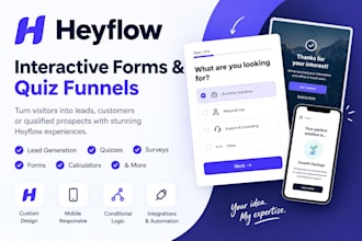 create a high converting heyflow form, quiz funnel and lead generation flow