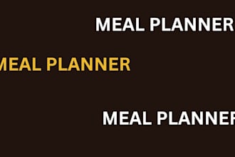 be your meal planner
