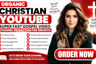 organic christian youtube super fast gospel video channel promotion for growth