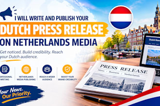 write and publish your dutch press release on netherlands media