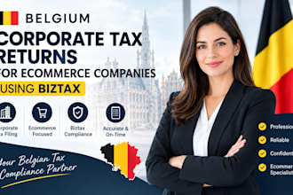 prepare belgium corporate tax returns for ecommerce companies using biztax