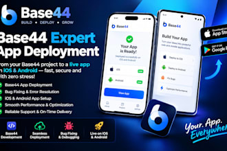 base44 expert base44 app deployment base44 bug fixing new app to ios android