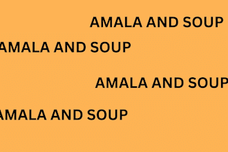 do amala and egunsi soup for you