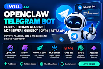 openclaw telegram bot fable5 hermes ai agent mcp server groq bot gpt 6 astra api